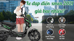 Xe đạp điện xmen 2021 giá bao nhiêu