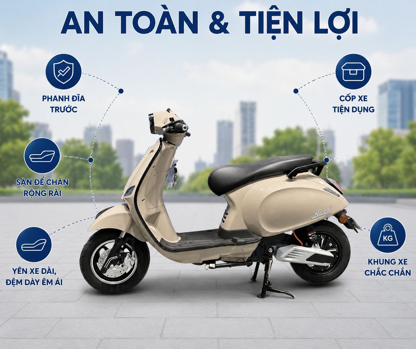 An toàn và tiện lợi